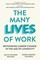 The Many Lives of Work