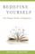 Redefine Yourself