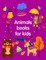 Animals books for kids