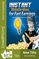 Instant Website Ideas for Fast Earnings