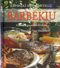 Barbekiu: kepsniai ant grotelių