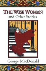 The Wise Woman and Other Stories