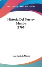 Historia Del Nuevo-Mundo (1793)