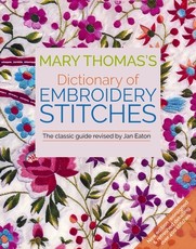 Mary Thomas's Dictionary of Embroidery Stitches