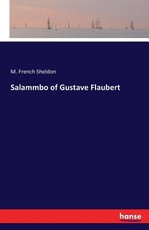 Salammbo of Gustave Flaubert