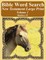 Bible Word Search New Testament Large Print Volume 1