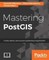 Mastering PostGIS