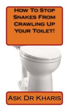 How To Keep Snakes From Crawling Up Your Toilet