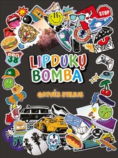 Gatvės stilius. Lipdukų bomba