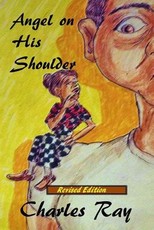 Angel on His Shoulder - Revised Edition