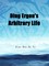 Ding Ergou's Arbitrary Life