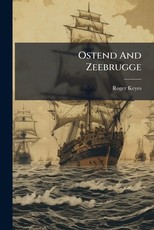 Ostend And Zeebrugge