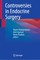 Controversies in Endocrine Surgery