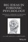 Big Ideas in Forensic Psychology