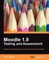 Moodle 1.9 Testing and Assessment
