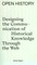 Open history: designing the communication of historical knowledge through the web