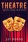 Theatre