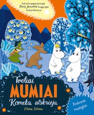 Troliai Mumiai. Kometa atskrieja. Erdvinė knyga