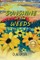 Sunshine In The Weeds