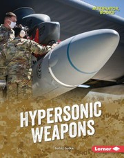Hypersonic Weapons