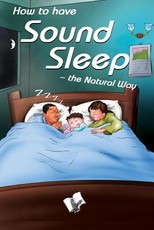 How to Have Sound Sleep - the Natural Way