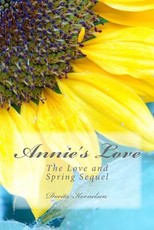 Annie's Love (The Love and Spring Sequel)