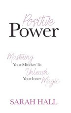 Positive Power