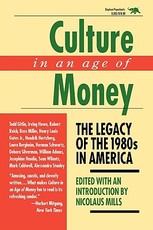 Culture in an Age of Money