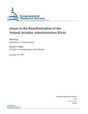 Issues in the Reauthorization of the Federal Aviation Administration (FAA)