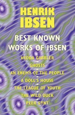 The Best Known Works of Ibsen