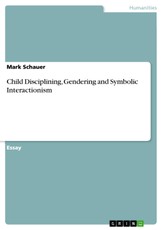 Child Disciplining, gendering, and symbolic interactionism