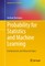 Probability for Statistics and Machine Learning