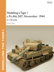 Modelling a Tiger I s.Pz.Abt.507, East Prussia, November 1944