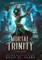 Mortal Trinity