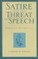 Satire and the Threat of Speech