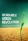Workable "Green"  Green Revolution: A Framework (Agriculture in the perspective of Climate Change)