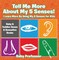 Tell Me More About My 5 Senses! I Learn More By Using My 5 Senses for Kids - Baby & Toddler Sense & Sensation Books