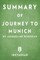 Summary of Journey to Munich
