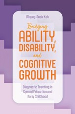 Bridging Ability, Disability, and Cognitive Growth