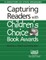 Capturing Readers with Children's Choice Book Awards