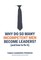Why Do So Many Incompetent Men Become Leaders