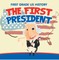 First Grade US History: The First President