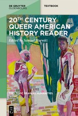 20th Century Queer American History Reader