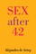 Sex After 42