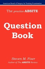 The Practice Absite Question Book