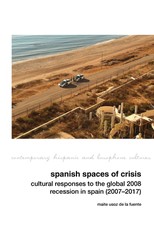 Spanish Spaces of Crisis