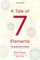 A Tale of Seven Elements
