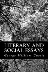 Literary and Social Essays