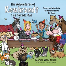 The Adventures of Rembrandt the Tuxedo Cat