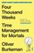 Burkeman, O: Four Thousand Weeks